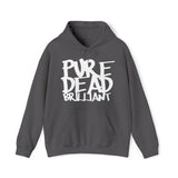 Pure Dead Brilliant Hoodie: Quotes Celebrating Scotland