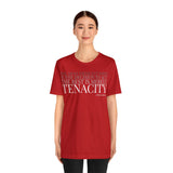 The Rest is Merely Tenacity ... Tee