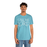 Call Me Lord Tee