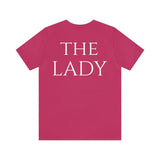 The Lady Short Sleeve Tee