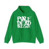Pure Dead Brilliant Hoodie: Quotes Celebrating Scotland