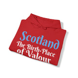 Scotland - The Birthplace of Valour: Quotes Celebrating Scotland