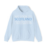 We Look to Scotland Hoodie: Quotes Celebrating Scotland