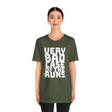 Very Bad Case of the Runs tee