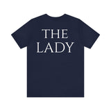 The Lady Short Sleeve Tee