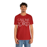 Call Me Lord Tee