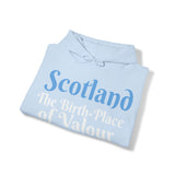 Scotland - The Birthplace of Valour: Quotes Celebrating Scotland