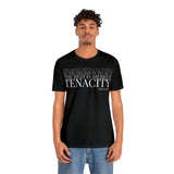 The Rest is Merely Tenacity ... Tee