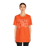 Call Me Lord Tee