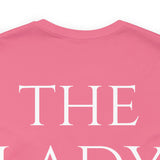 The Lady Short Sleeve Tee