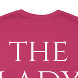 The Lady Short Sleeve Tee