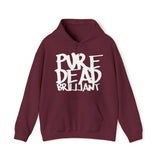 Pure Dead Brilliant Hoodie: Quotes Celebrating Scotland