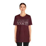 The Rest is Merely Tenacity ... Tee