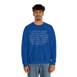 Of All The Small Nations Sweatshirt: Quotes Celebrating Scotland