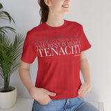 The Rest is Merely Tenacity ... Tee