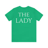 The Lady Short Sleeve Tee