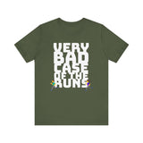 Very Bad Case of the Runs tee