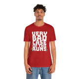 Very Bad Case of the Runs tee