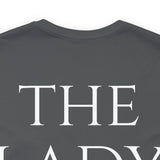 The Lady Short Sleeve Tee