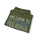 We Look to Scotland Hoodie: Quotes Celebrating Scotland