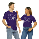 Call Me Lord Tee