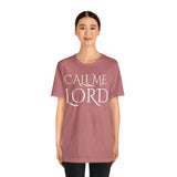 Call Me Lord Tee