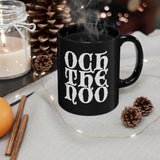 Och The Noo: 11oz Black Mug