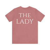 The Lady Short Sleeve Tee