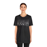 The Rest is Merely Tenacity ... Tee