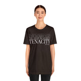 The Rest is Merely Tenacity ... Tee