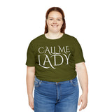 Call Me Lady Tee