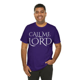 Call Me Lord Tee