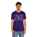 Call Me Lord Tee