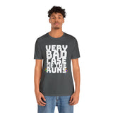 Very Bad Case of the Runs tee