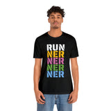 Run ner ner ner ner  tee