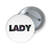 Lady Pin Button