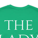 The Lady Short Sleeve Tee