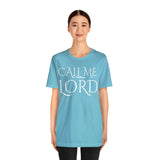 Call Me Lord Tee