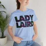 Lady Laird Short Sleeve Tee