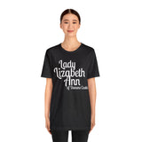 Lady Lisabeth Ann of Dunans Castle Personlised Tee