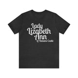 Lady Lisabeth Ann of Dunans Castle Personlised Tee