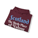 Scotland - The Birthplace of Valour: Quotes Celebrating Scotland