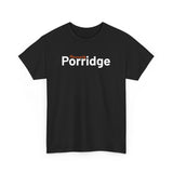 Powered by Porridge