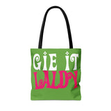 Gie it Laldy Tote Bag (AOP)
